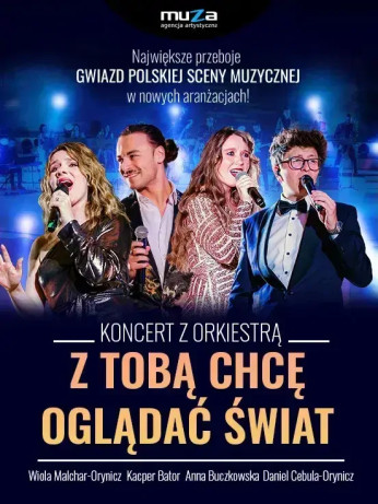 Wolbrom Wydarzenie Koncert "Z TOBĄ CHCĘ OGLĄDAĆ ŚWIAT"