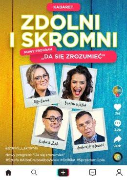 Olkusz Wydarzenie Kabaret Zdolni i Skromni - "Da się zrozumieć"